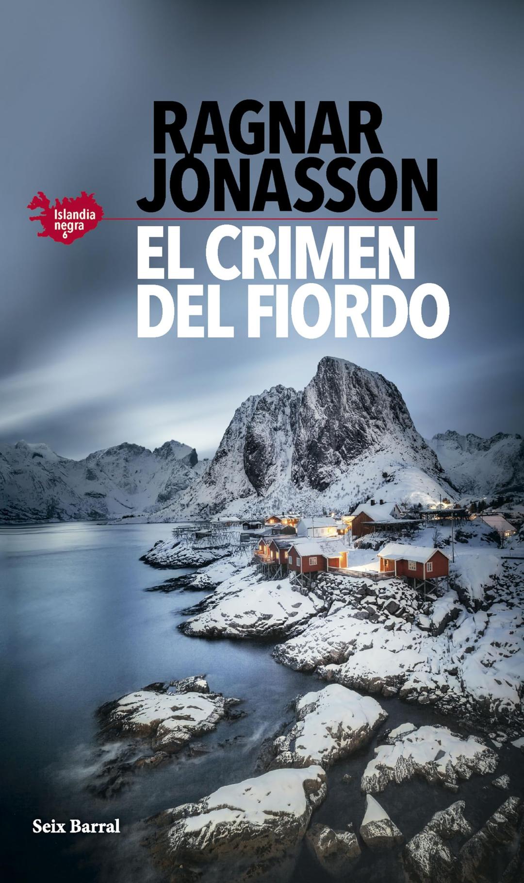 El crimen del fiordo (Serie Islandia Negra 6) (Biblioteca Formentor, Band 6)