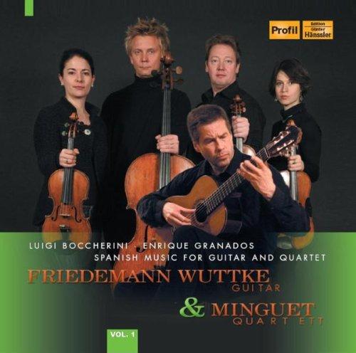 Friedemann Wuttke & Minguet Quartett Vol.1