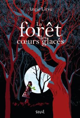 La forêt des coeurs glacés