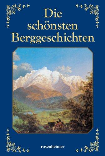 Die schönsten Berggeschichten