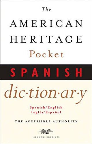 The American Heritage Pocket Spanish Dictionary: Spanish/English - English/Spanish