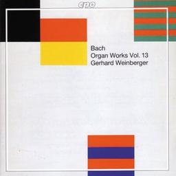 Johann Sebastian Bach - Orgelwerke - Vol. 13