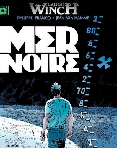 Largo Winch. Vol. 17. Mer Noire