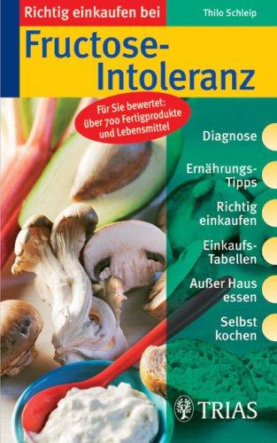 Richtig einkaufen bei Fructose-Intoleranz