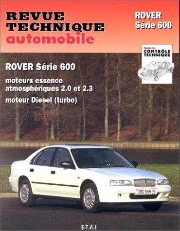 Revue technique de l'Automobile numéro 584.1 : Rover 600 essence et diesel, 1993-1996