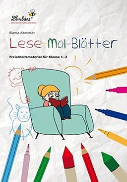 Lese-Mal-Blätter: Freiarbeitsmaterial für den Leseunterricht in Klasse 1 - 2, Heft