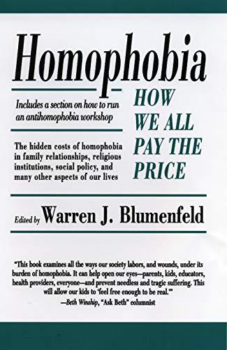 Homophobia: How We All Pay the Price