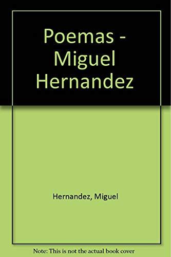 Poemas - Miguel Hernandez