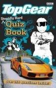 Stupidly Hard Quiz Book (Top Gear)