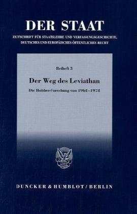 Der Weg des Leviathan.: Die Hobbes-Forschung von 1968-1978. Red.: Ernst-Wolfgang Böckenförde.