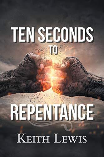 Ten Seconds to Repentance