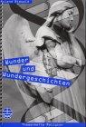 Wunder und Wundergeschichten (Themenhefte Religion, Band 2)