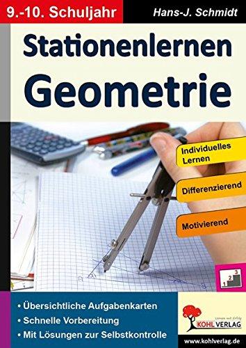 Stationenlernen Geometrie / Klasse 9-10: Übersichtliche Aufgabenkarten für das 9.-10. Schuljahr