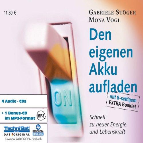 Den eigenen Akku aufladen: Schnell zu neuer Energie und Lebenskraft