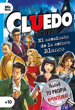 Cluedo. El asesinato de la señora Blanco: Narrativa (Mislibros)