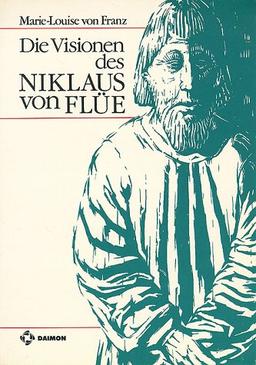 Die Visionen des Niklaus von Flue