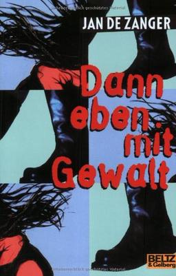 Dann eben mit Gewalt (Gulliver)