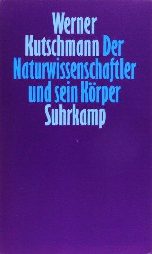 Der Naturwissenschaftler und sein Körper: Die Rolle der »inneren Natur« in der experimentellen Naturwissenschaft der frühen Neuzeit