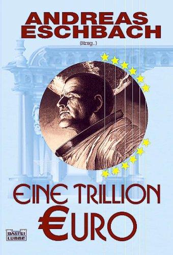 Eine Trillion Euro