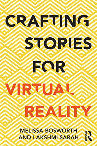 Crafting Stories for Virtual Reality