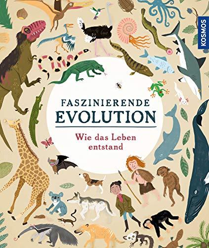 Faszinierende Evolution: Wie das Leben entstand