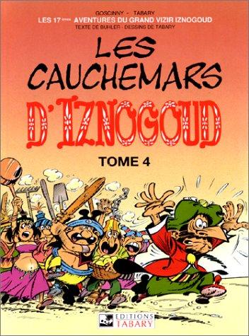 Les aventures du grand vizir Iznogoud. Vol. 22. Les cauchemars d'Iznogoud. Vol. 2