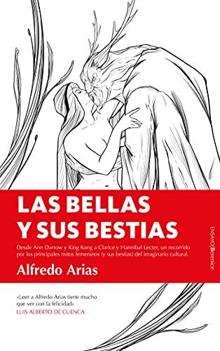 Las bellas y sus bestias (Ensayo)