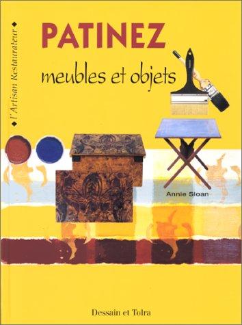 PATINEZ MEUBLES ET OBJETS (L Artisan Resta)