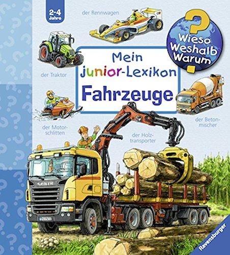 Mein junior-Lexikon: Fahrzeuge (Wieso? Weshalb? Warum? Sonderband)