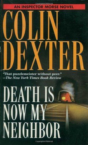 Death Is Now My Neighbor (Inspector Morse)