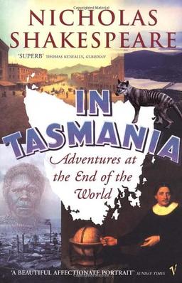 In Tasmania: Adventures at the End of the World