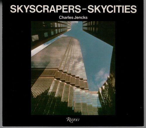 Skyscrapers - Skycities