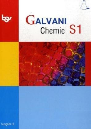 bsv Galvani Chemie S 1 B 9. Jahrgangsstufe: Zum neuen Lehrplan für sprachliche, musische und wirtschafts- und sozialwissenschaftliche Gymnasien in Bayern