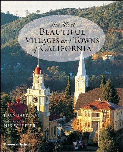 The Most Beautiful Villages and Towns of California