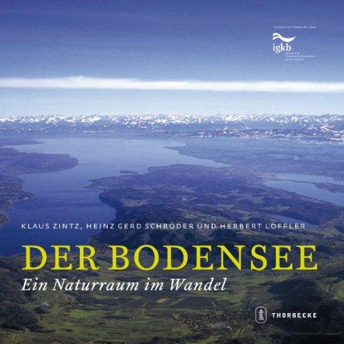 Der Bodensee: Ein Naturraum im Wandel