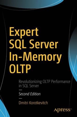 Expert SQL Server In-Memory OLTP