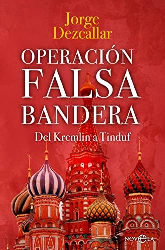 Operación Falsa Bandera: Del Kremlin a Tinduf