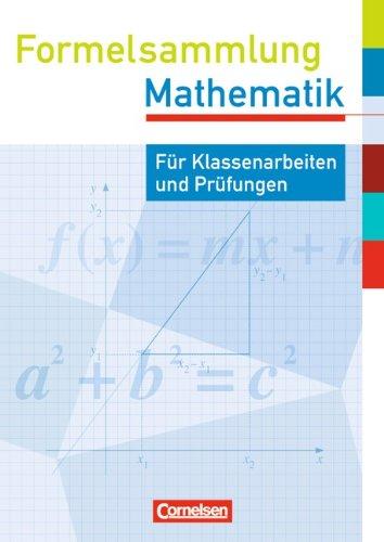 Formelsammlungen Sekundarstufe I - Westliche Bundesländer (außer Bayern): Formelsammlung Mathematik. Sekundarstufe I - Westliche Bundesländer (außer Bayern) / Prüfungseinleger Mathematik