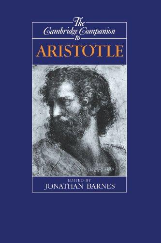 The Cambridge Companion to Aristotle (Cambridge Companions to Philosophy)