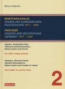 Bewertungskatalog Orden und Ehrenzeichen Deutschland 1871-1945 / Price guide orders and decorations Germany 1871 - 1945