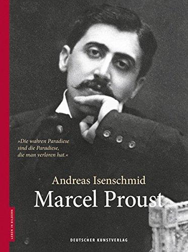 Marcel Proust (Leben in Bildern)