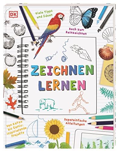 Zeichnen lernen: Zeichenschule für Kinder mit vielen Seiten zum Reinzeichnen