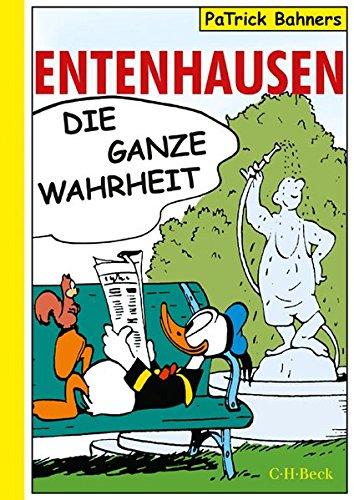 Entenhausen: Die ganze Wahrheit