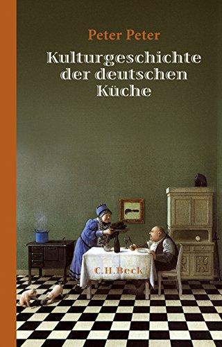 Kulturgeschichte der deutschen Küche