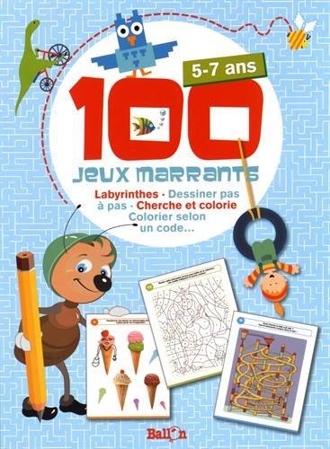 100 jeux marrants, 5-7 ans : labyrinthes, dessiner pas à pas, cherche et colorie, colorier selon un code...