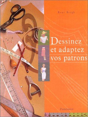 Dessinez et adaptez vos patrons