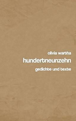 hundertneunzehn: gedichte und texte