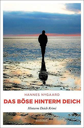 Das Böse hinterm Deich: Hinterm Deich Krimi