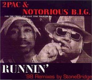 RUNNIN' ( CD:SINGLE ) 2PAC & NOTORIOUS BIG