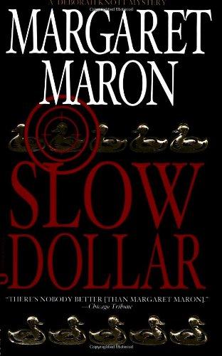 Slow Dollar (Deborah Knott Mysteries (Paperback))